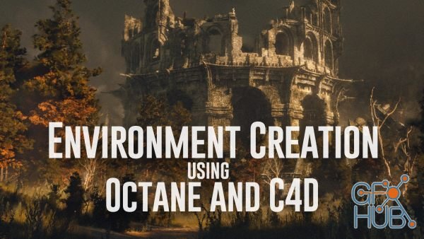 ArtStation – Creating a complete environment using Octane and Cinema 4D