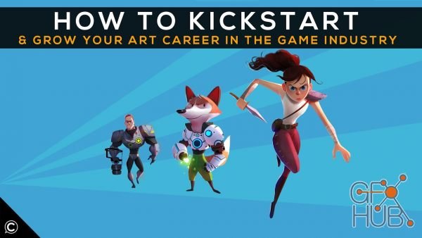 Skillshare – How to Kickstart & Grow Your Art Career In The Game Industry | Part 1 | Character