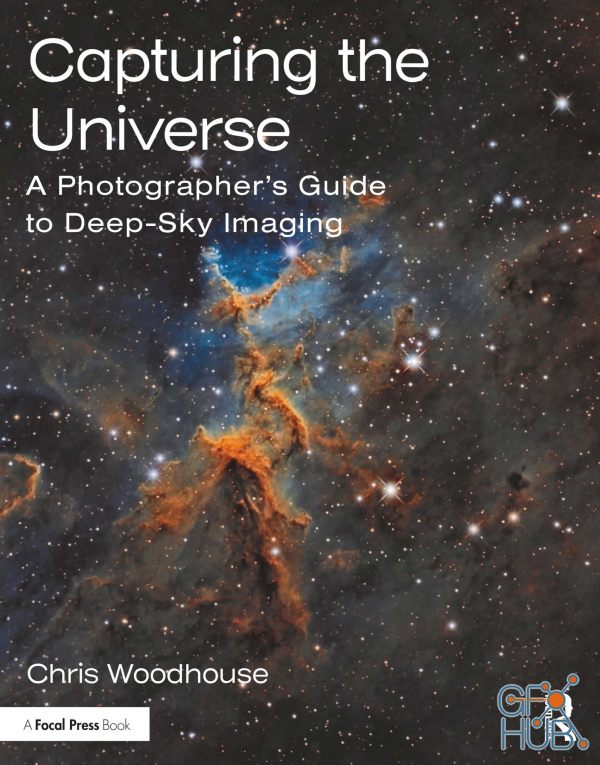 Capturing the Universe – A Photographer’s Guide to Deep-Sky Imaging (True PDF)