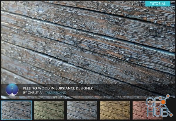 ArtStation – Creating Peeling Wood in Substance Designer