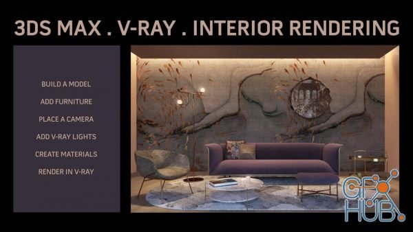 Skillshare – Interior Rendering in 3ds Max and V-Ray