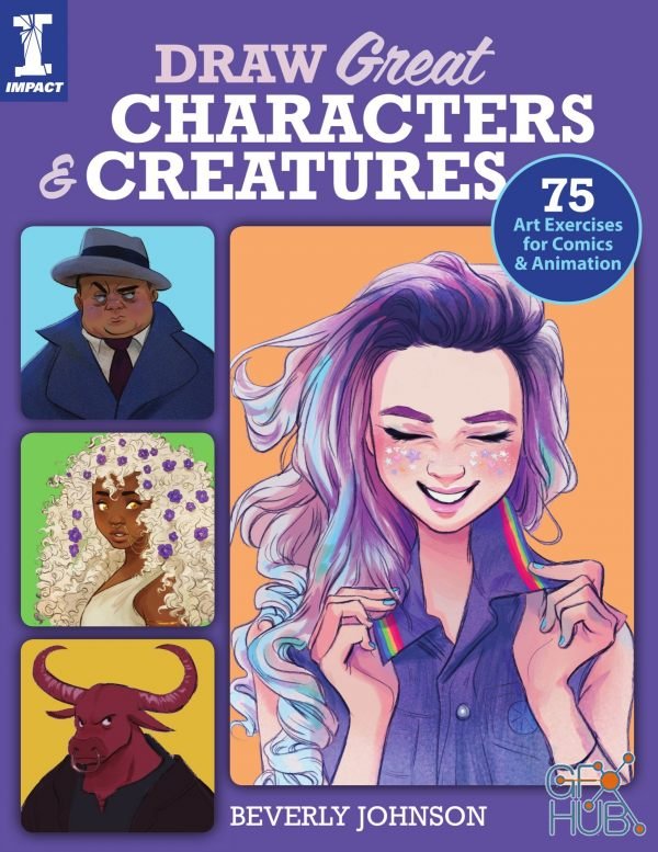 Draw Great Characters and Creatures – 75 Art Exercises for Comics and Animation (EPUB)