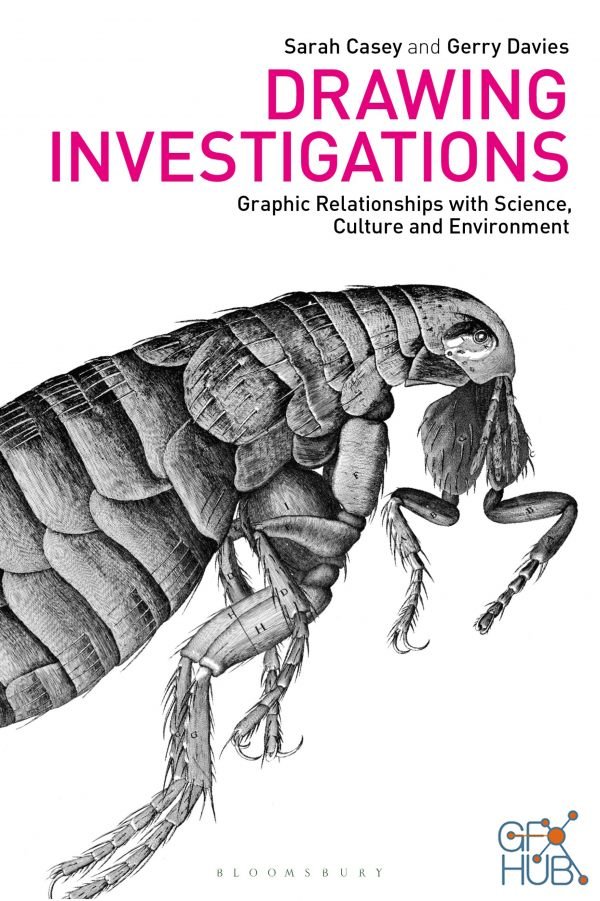 Drawing Investigations – Graphic Relationships with Science, Culture and Environment (True PDF)