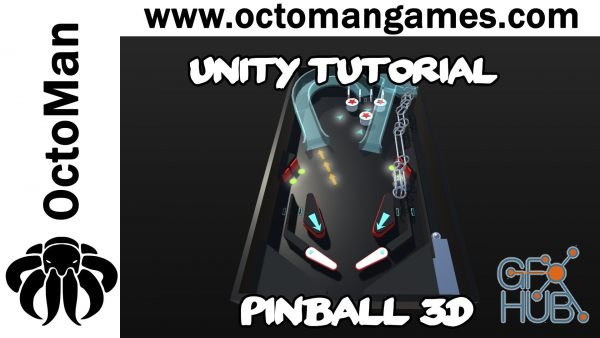 Udemy – Unity Game Tutorial: Pinball 3D