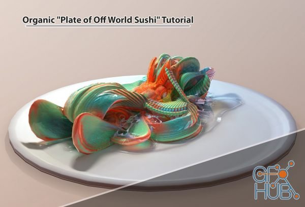 ArtStation – Organic "Plate of Off World Sushi" Tutorial