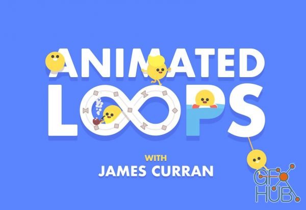 Motion Design School – Animated Loops with James Curran