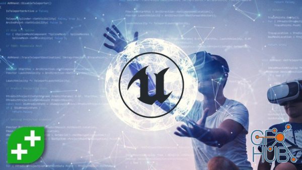 Udemy – Unreal VR Dev: Make VR Experiences with Unreal Engine in C++