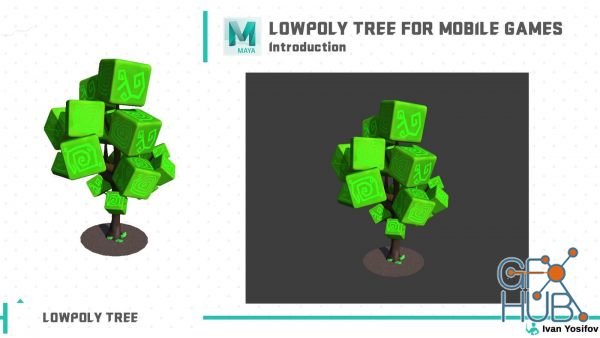 Skillshare – Maya & Unity 3D – Modeling Lowpoly Tree for Mobile Games