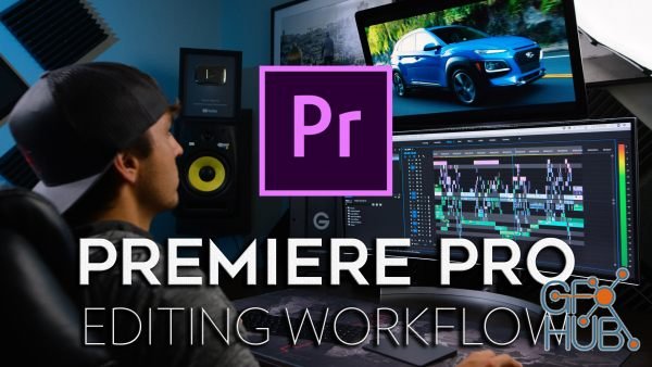 Full Time Filmmaker – Premiere Pro Editing Workflow