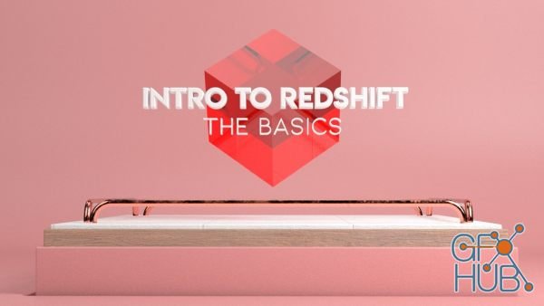 Skillshare – Introduction to Redshift: The Basics