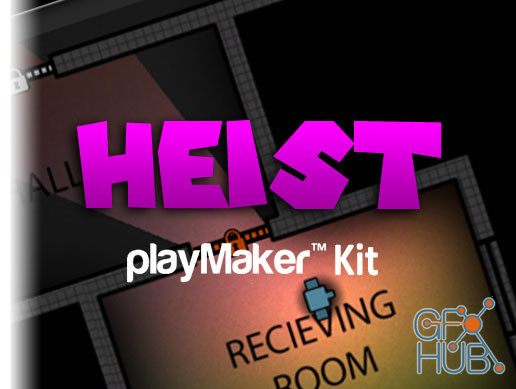 Unity Asset – Heist PlayMaker Kit v2