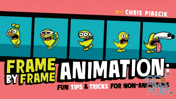 Skillshare – Frame by Frame Animation: Fun Tips and Tricks for Non-Animators