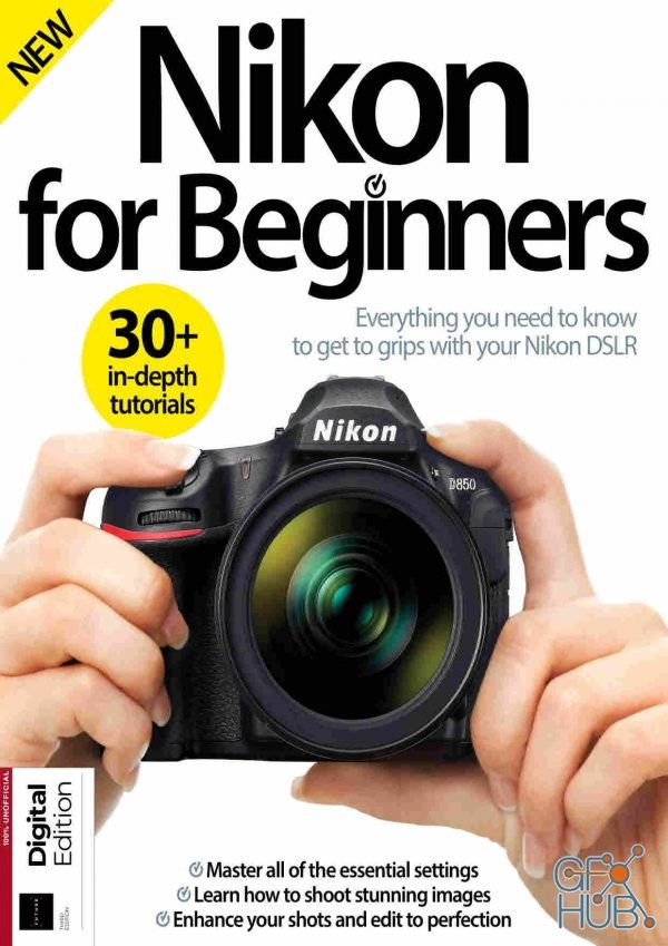 Nikon for Beginners – Third Edition 2020