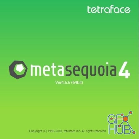 Tetraface Inc Metasequoia v4.7.5 Win x86/x64