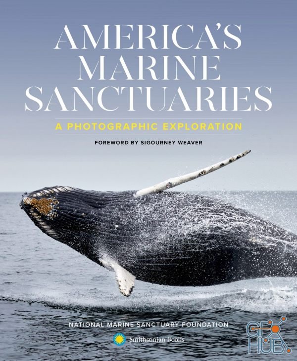 America's Marine Sanctuaries – A Photographic Exploration (EPUB)