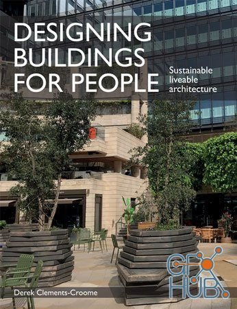 Designing Buildings for People – Sustainable liveable architecture (EPUB)
