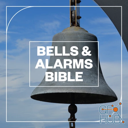 Blastwave FX – Bells and Alarms Bible