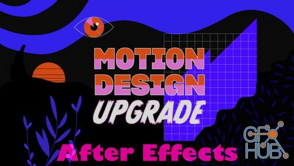 Gumroad – Motion Design Upgrade (After Effects Course)