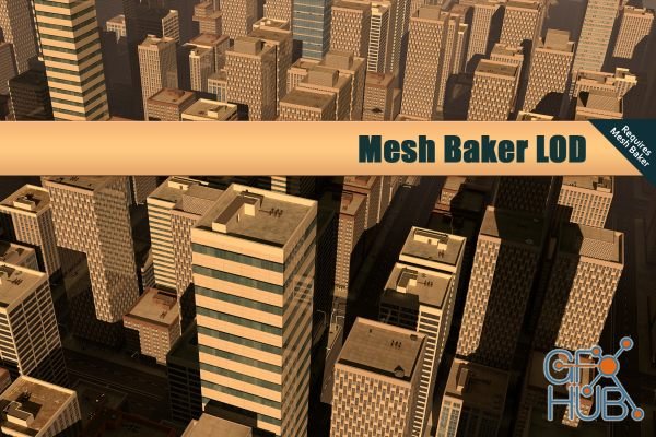 Unity Asset – Mesh Baker LOD