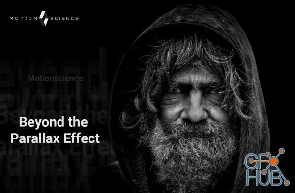 Motion Science – Beyond the Parallax Effect