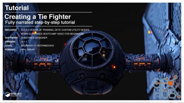 ArtStation – Creating a Tie Fighter with Substance Designer