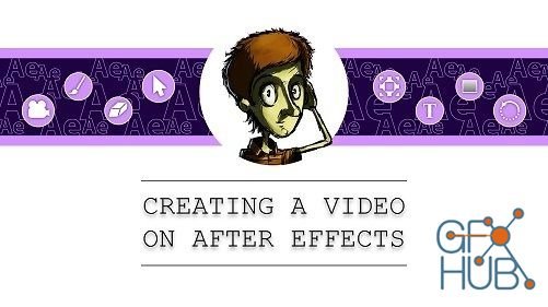 Skillshare – Creating a video on After Effects