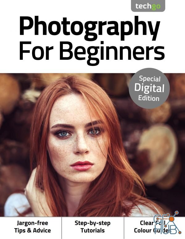 Photography For Beginners - 3rd Edition 2020