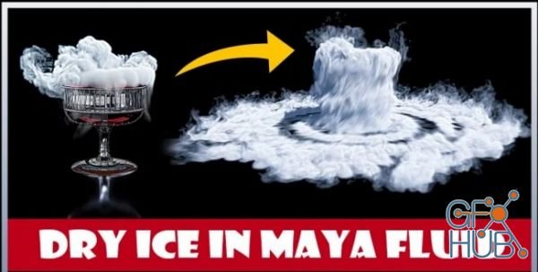 Skillshare – Maya Fluid Basics: Simulate & Render Dry Ice Smoke Cloud