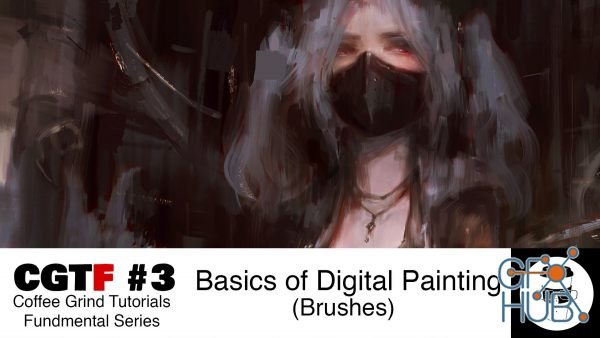 ArtStation – CGTF #3: Basics of Digital Painting (Brushes)