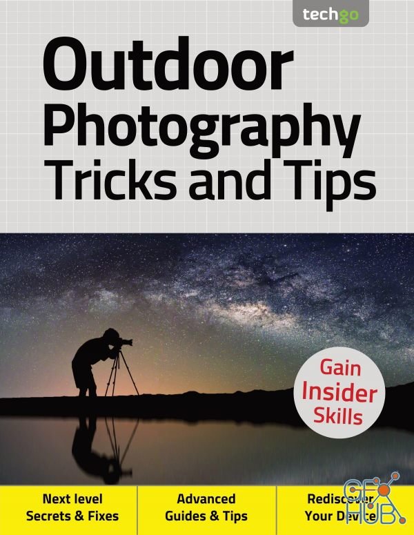 Outdoor Photography Tricks and Tips - 4th Edition 2020