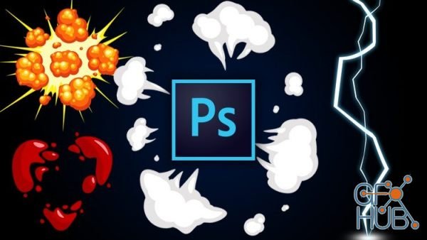 Udemy – 2D Explosion Animations: Make Cartoony VFX in Photoshop