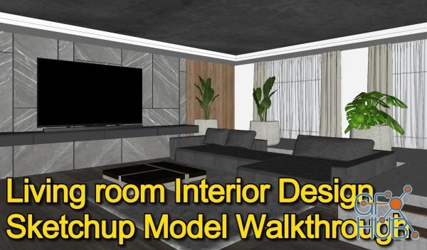 Skillshare – Living Room Interior Design SketchUp Walkthrough