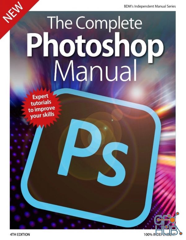 The Complete Photoshop Manual – 4th Edition 2019 (True PDF)