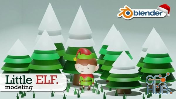 Skillshare – Creating A Cute 3D Little Elf Using Blender
