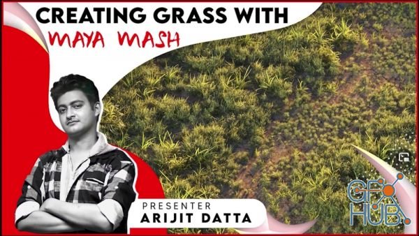 Skillshare – Maya Mash : Creating Realistic Grass Like a Pro