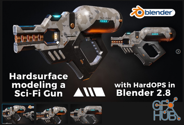 ArtStation – Hardsurface modeling a Sci-Fi Gun with HardOPS in Blender 2.8