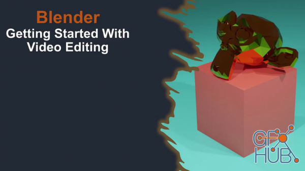 Skillshare – Getting Started With Video Editing In Blender