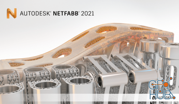 Autodesk Netfabb Ultimate 2021.2 R2 Win x64