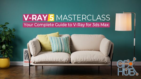 Gumroad – V-Ray 5 Masterclass: Your Complete Guide to V-Ray for 3ds Max