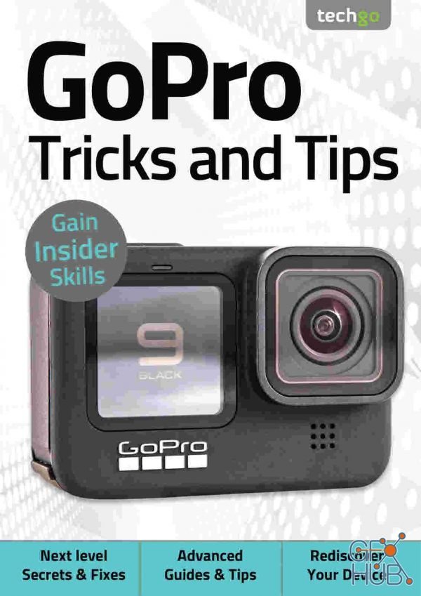 GoPro, Tricks And Tips – 5th Edition 2021 (PDF)