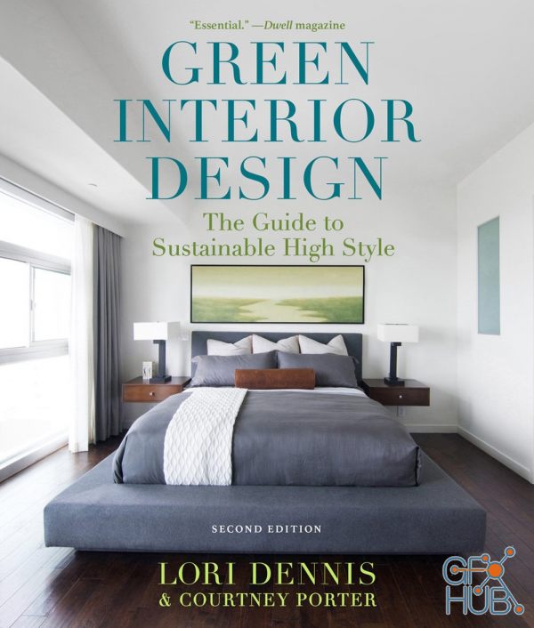 Green Interior Design – The Guide to Sustainable High Style, 2nd Edition (True EPUB)