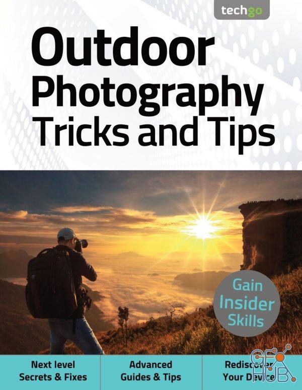 Outdoor Photography Tricks and Tips – 5th Edition 2021 (PDF)