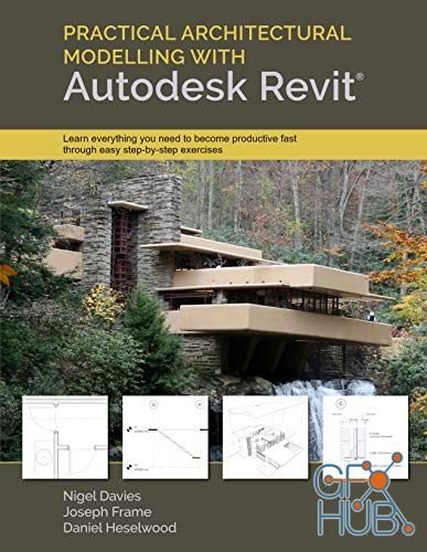 Practical Architectural Modelling with Autodesk Revit (PDF)