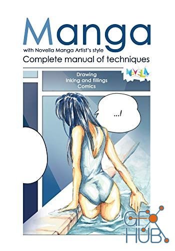 Complete Manual of Manga Techniques – Drawing, Inking, Fillings, Comics (PDF)