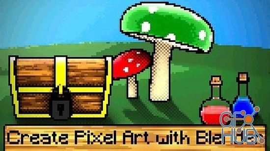 Skillshare – Easily create Pixel Art with Blender. Beginner Friendly