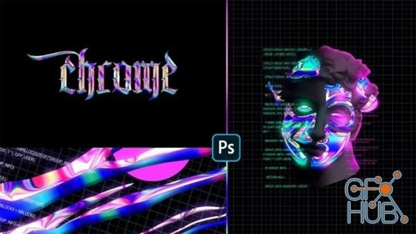 Skillshare – Gradient Chrome Effect Experiments in Photoshop