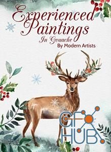 Experienced Paintings In Gouache By Modern Artists (EPUB)