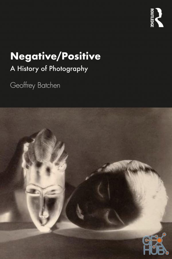 Negative-Positive – A History of Photography (PDF)