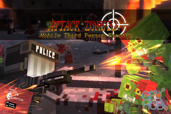 Unity Asset – Attack Zombie Mobile TPS