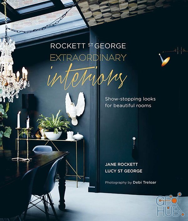 Rockett St George – Extraordinary Interiors (True EPUB)